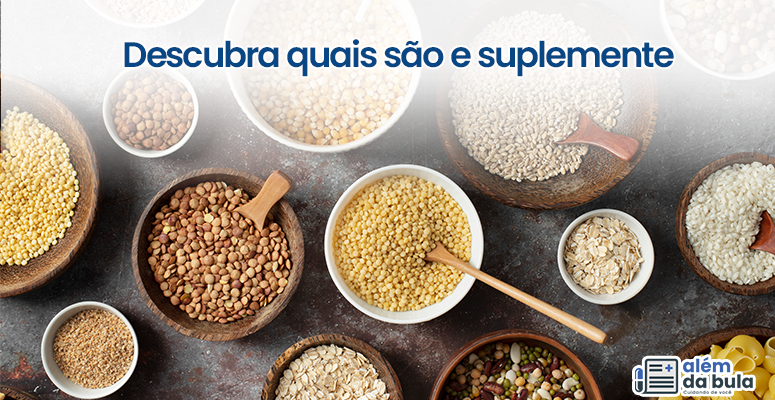 Na imagem constam várias tigelas, todas estão preenchidas com fibras de diversos tipos. Na imagem consta a seguinte frase: 'Descubra quais são e suplemente'.